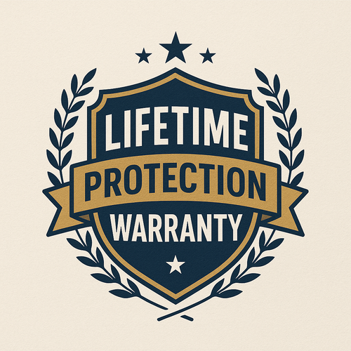 Lifetime Protection Warranty
